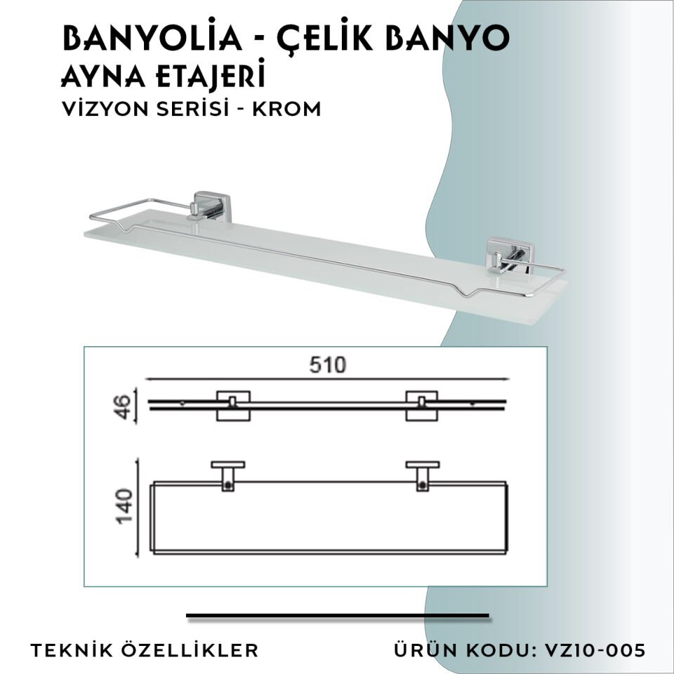 BANYOLİA - CLK Banyo Vizyon Etajer (VZ10-005)