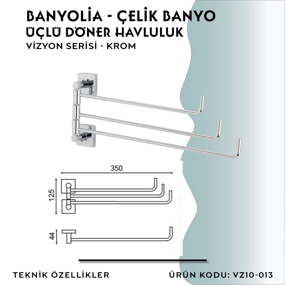 BANYOLİA - CLK Banyo Vizyon Üçlü Döner Havluluk (VZ10-013)