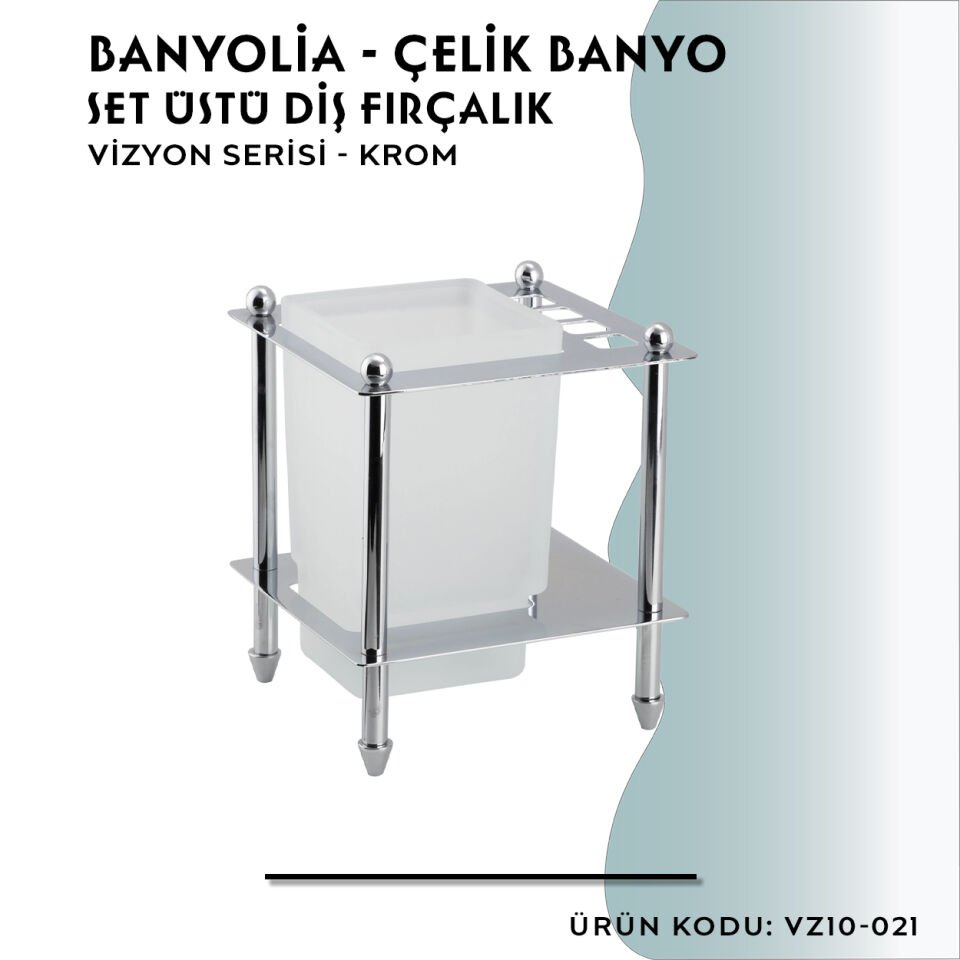 BANYOLİA - CLK Banyo Vizyon Set Üstü Diş Fırçalık (VZ10-021)