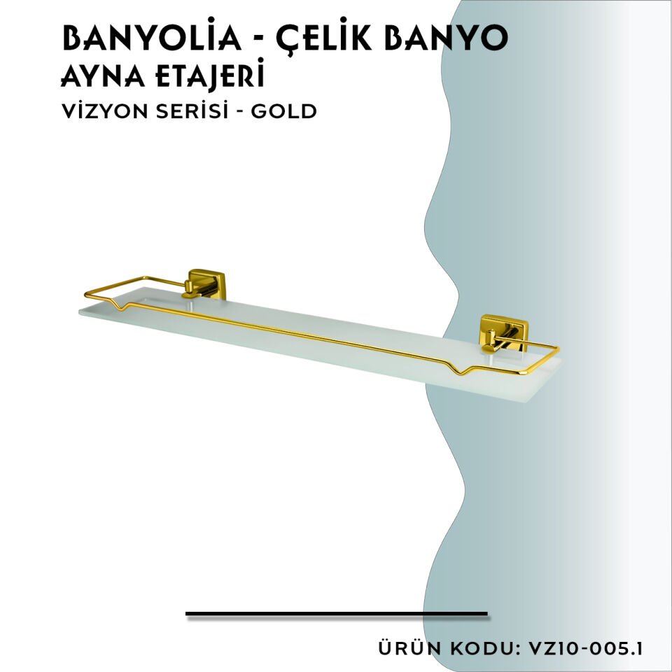 BANYOLİA - CLK Banyo Vizyon Gold Etajer (VZ10-005.1)