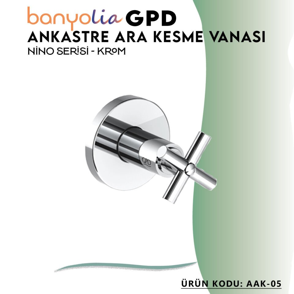 BANYOLİA - GPD Nino Ankastre Ara Kesme Vanası  (AAK05)