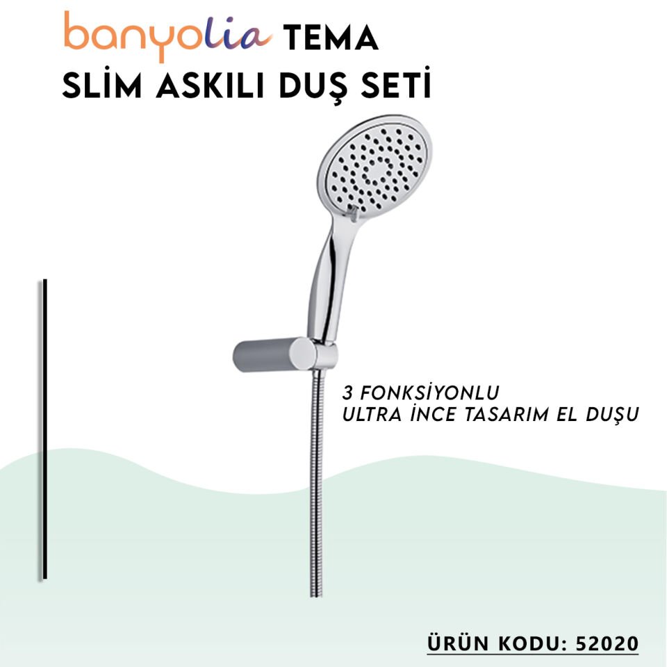 BANYOLİA - TEMA Slim Askılı Duş Seti (52020)