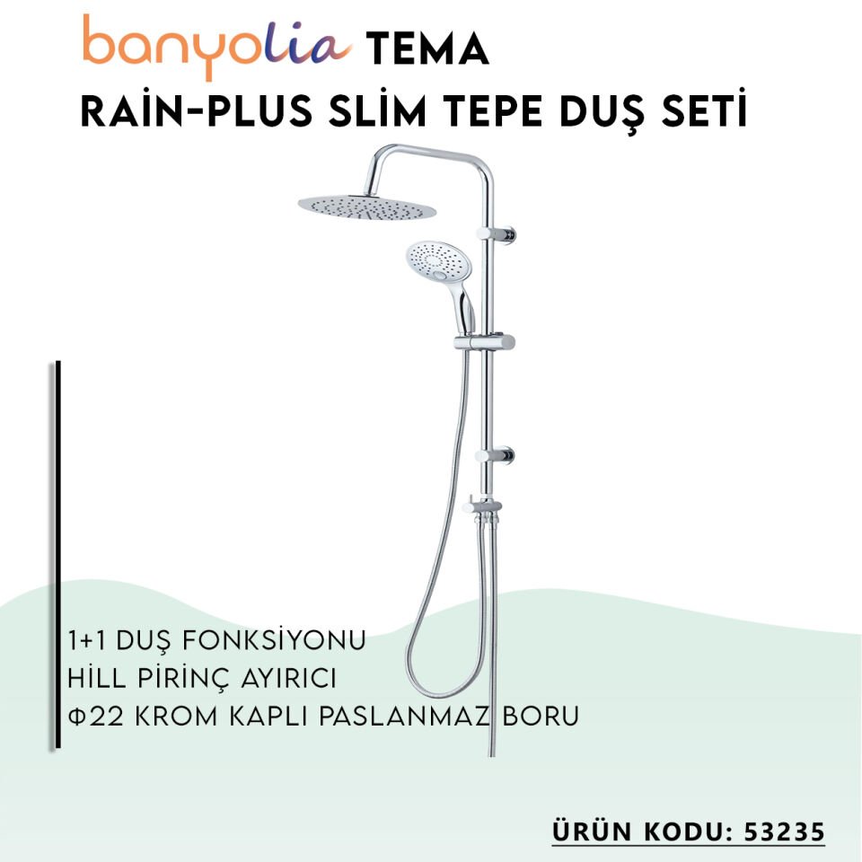 BANYOLİA - TEMA Rain-Plus Slim Tepe Duş Seti (53235)