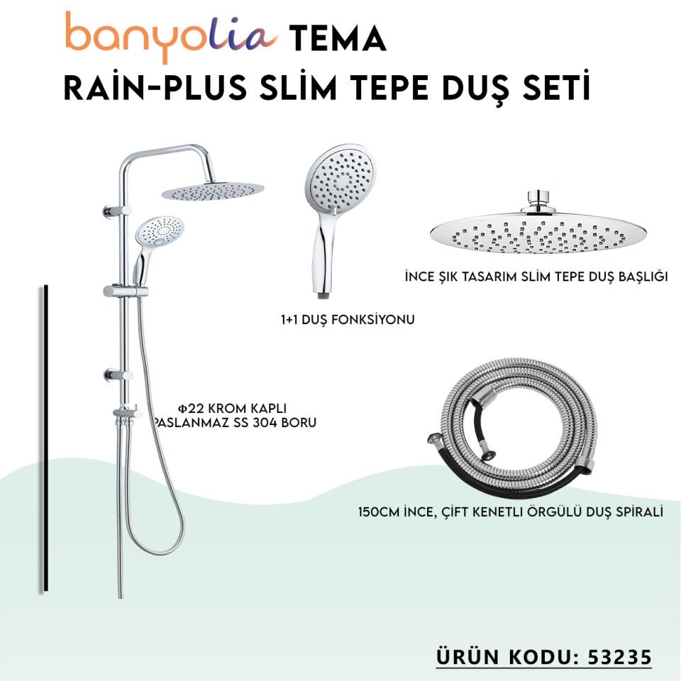 BANYOLİA - TEMA Rain-Plus Slim Tepe Duş Seti (53235)