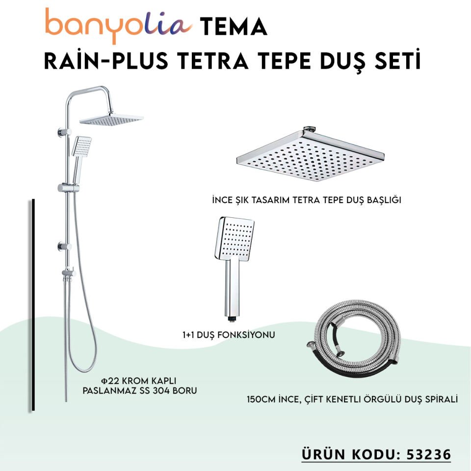 BANYOLİA - TEMA Rain-Plus Tetra Tepe Duş Seti (53236)