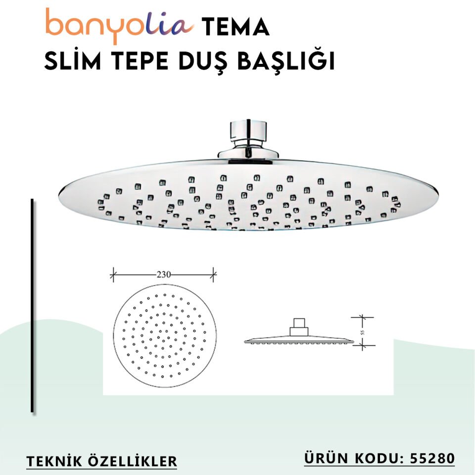 BANYOLİA - TEMA Slim Tepe Duş Başlığı (55280)