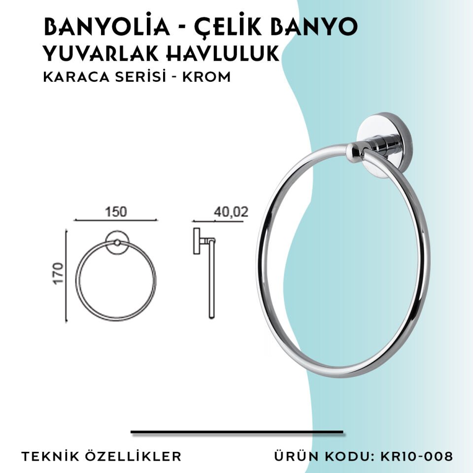 BANYOLİA - Çelik Banyo Karaca Yuvarlak Havluluk (KR10-008)