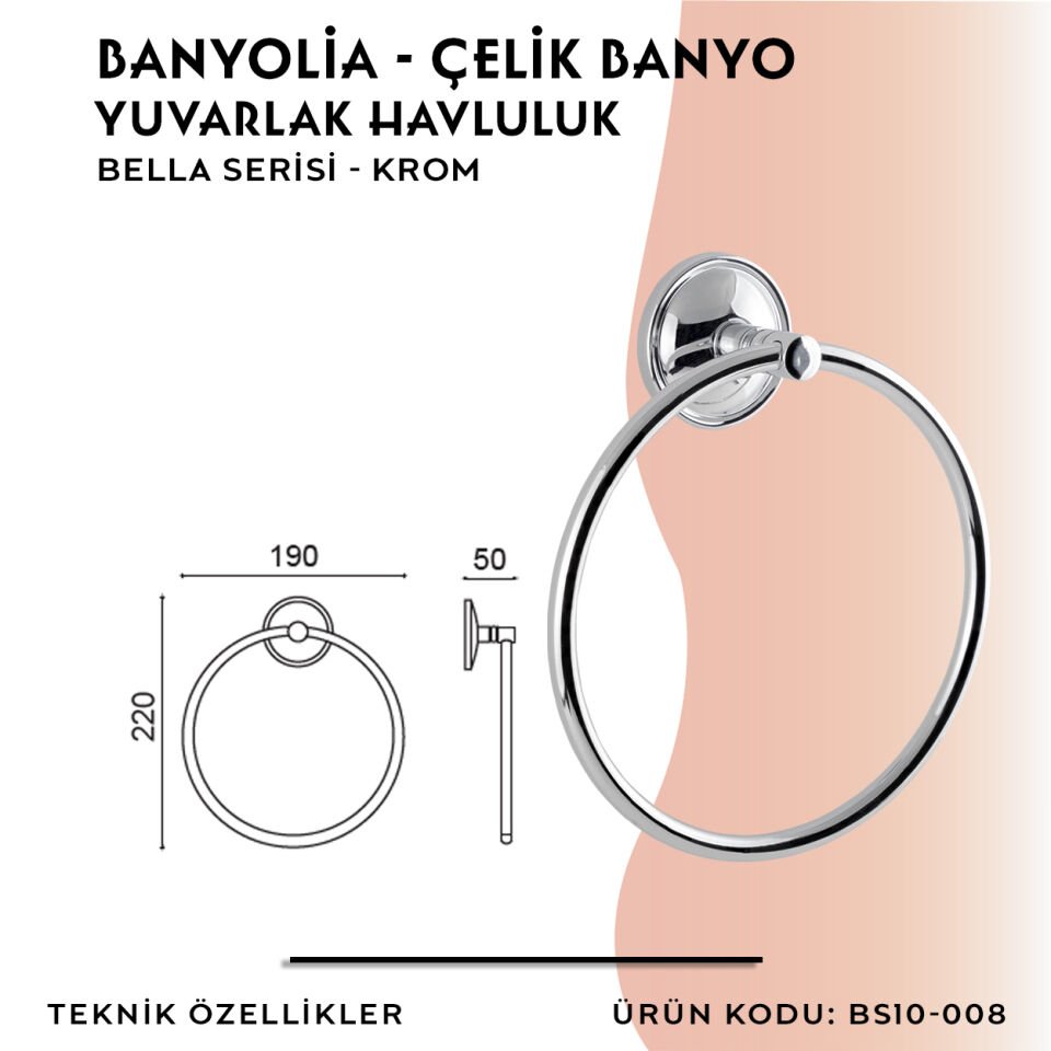 BANYOLİA - Çelik Banyo Bella Yuvarlak Havluluk (BS10-008)