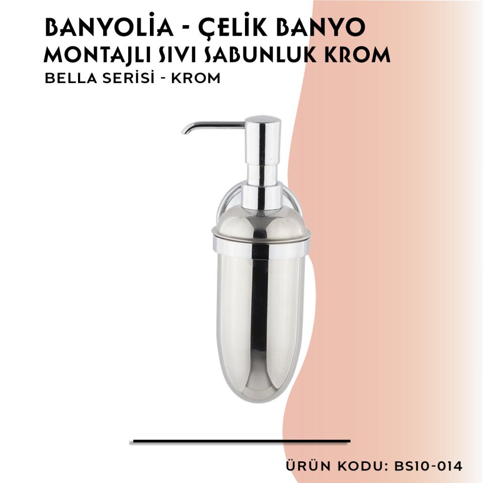 BANYOLİA - Çelik Banyo Bella Montajlı Sıvı Sabunluk Krom (BS10-014)