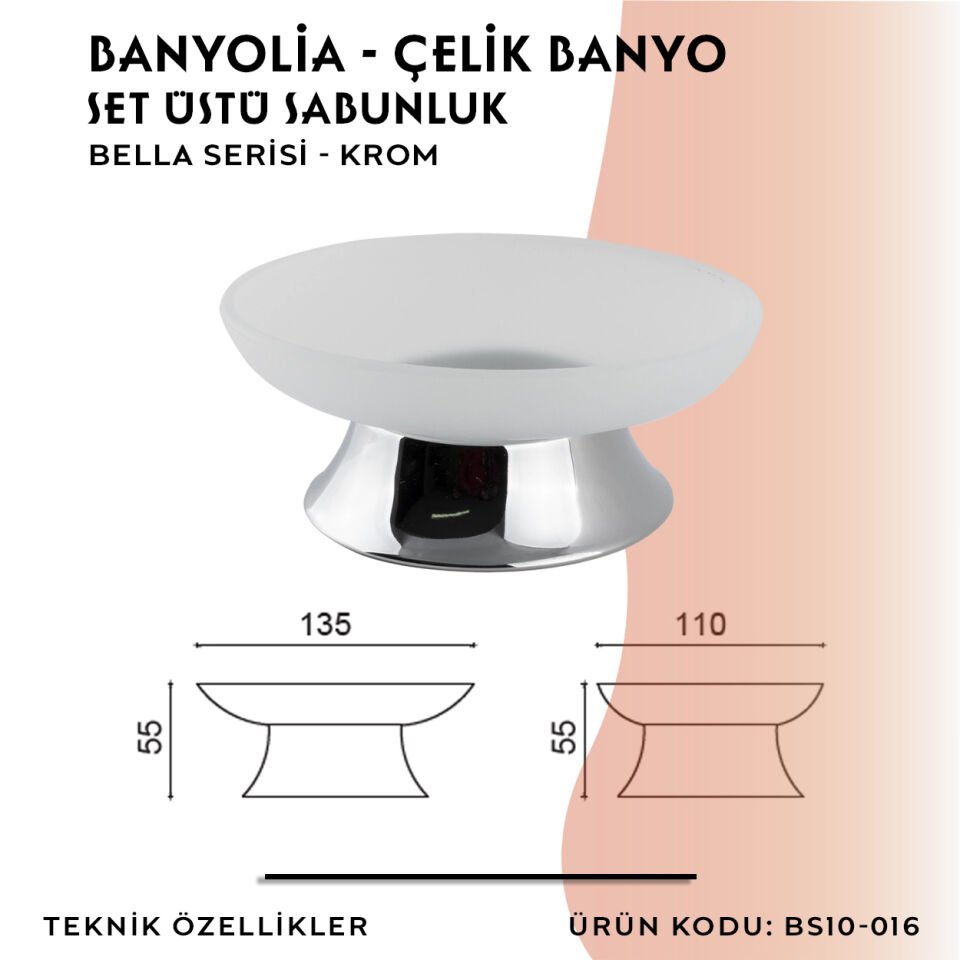 BANYOLİA - Çelik Banyo Bella Set Üstü Sabunluk (BS10-016)