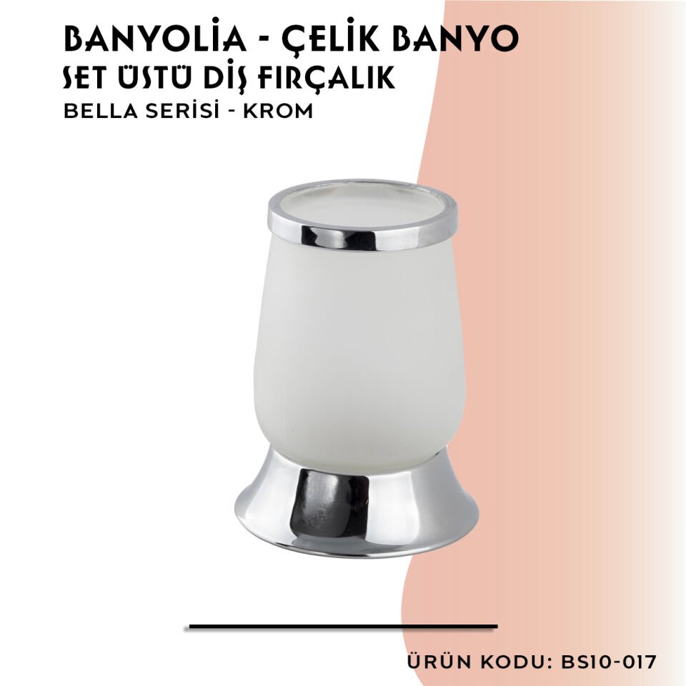 BANYOLİA - Çelik Banyo Bella Set Üstü Diş Fırçalık (BS10-017)