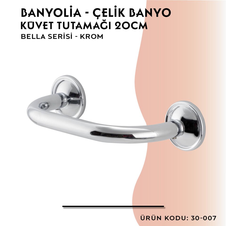 BANYOLİA - Çelik Banyo Bella Küvet Tutamağı 20cm (30-007)