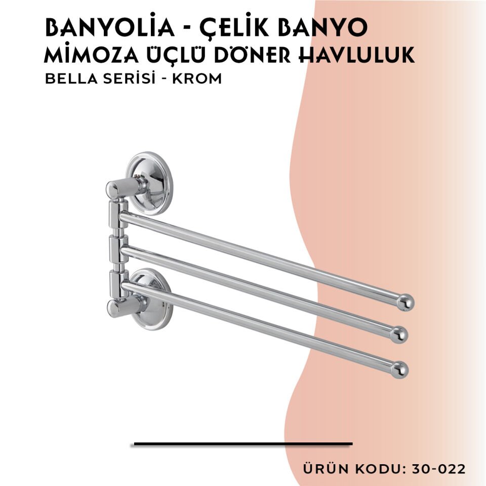 BANYOLİA - Çelik Banyo Bella Mimoza Üçlü Döner Havluluk  (30-022)