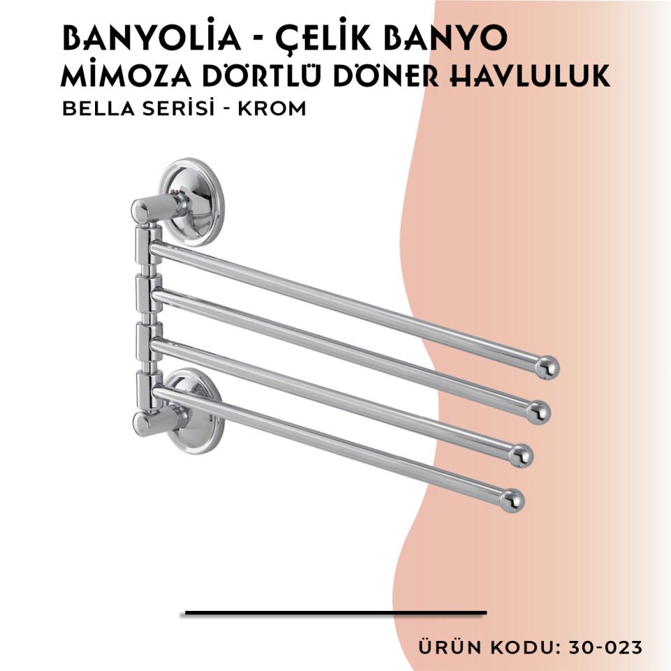 BANYOLİA - Çelik Banyo Bella Mimoza Dörtlü Döner Havluluk  (30-023)