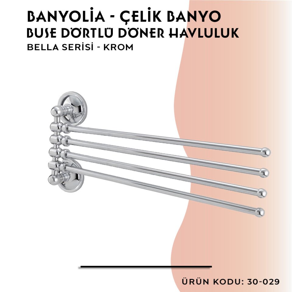 BANYOLİA - Çelik Banyo Bella Buse Dörtlü Döner Havluluk  (30-029)