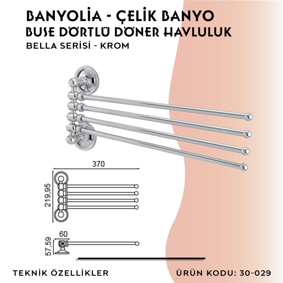 BANYOLİA - Çelik Banyo Bella Buse Dörtlü Döner Havluluk  (30-029)