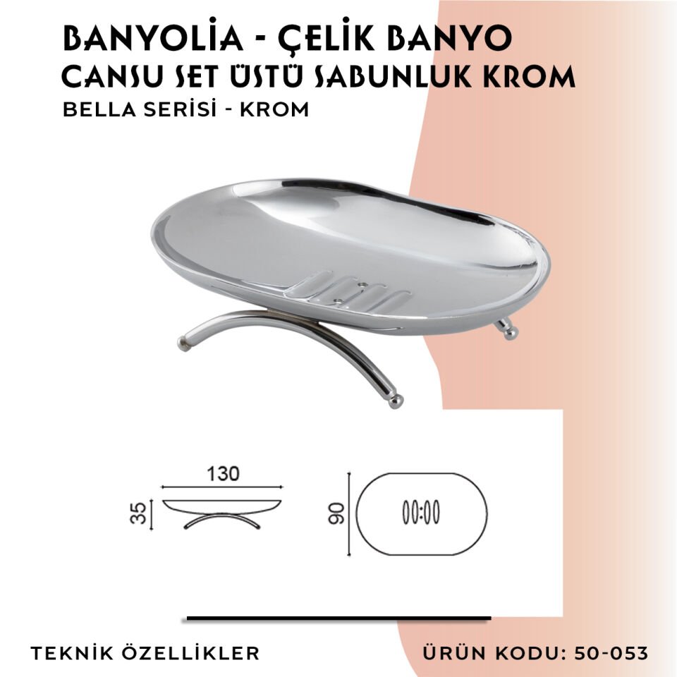 BANYOLİA - Çelik Banyo Bella Cansu Set Üstü Sabunluk Krom(50-053)