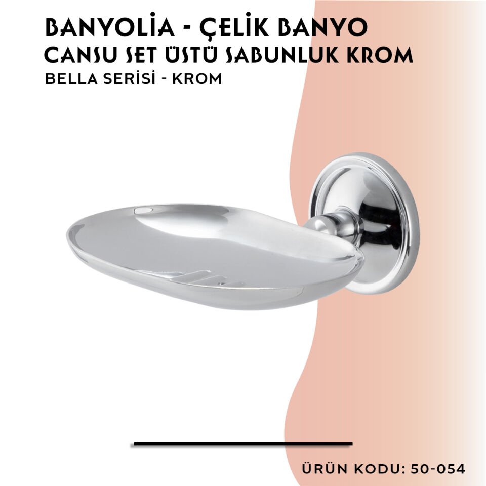BANYOLİA - Çelik Banyo Bella Cansu Montajlı Sabunluk Krom(50-054)