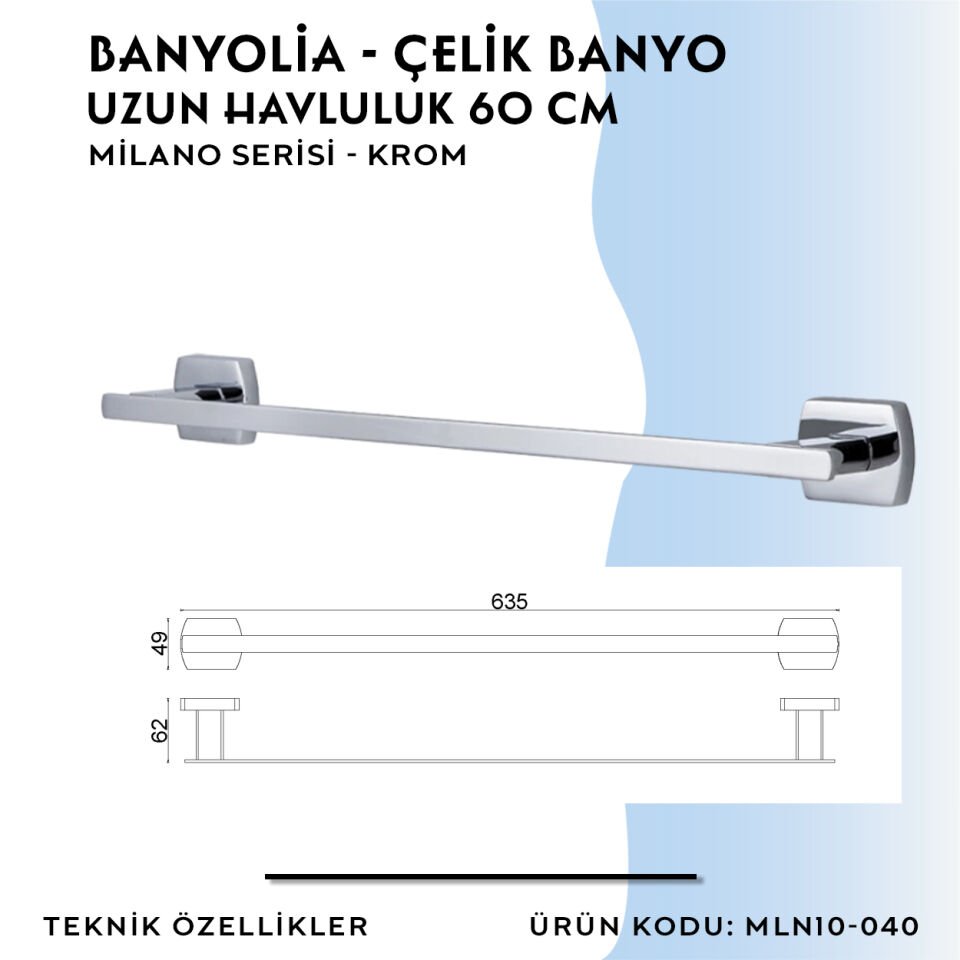 BANYOLİA - Çelik Banyo Milano Uzun Havluluk 60cm (MLN10-040)