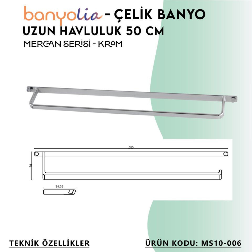 BANYOLİA - Çelik Banyo Mercan Uzun Havluluk 50cm (MS10-006)
